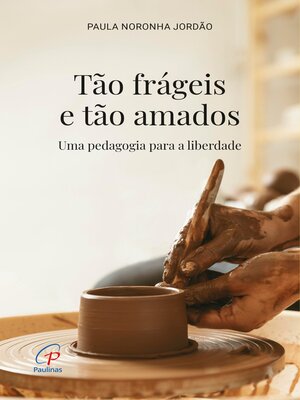 cover image of Tão frágeis e tão amados